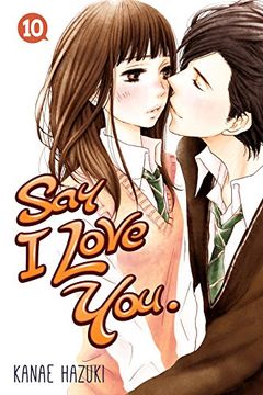 Say I Love You, Vol. 10 book cover