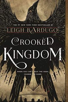 Crooked Kingdom book cover