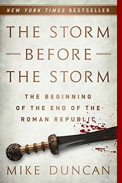 The Storm Before the Storm book cover