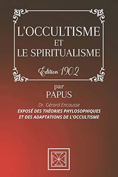 L'Occultisme Et Le Spiritualisme book cover