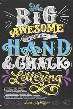 The Big Awesome Book of Hand & Chalk Lettering book cover