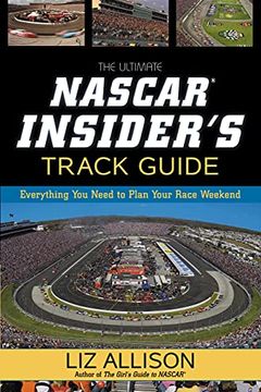 The Ultimate NASCAR Insider's Track Guide book cover