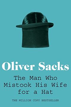 Man Who Mistook His Wife for a Hat book cover