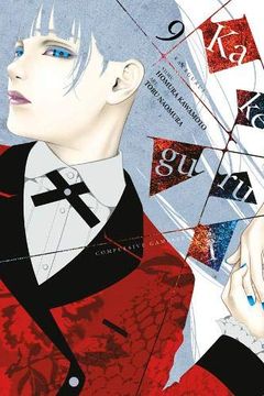 Kakegurui - Compulsive Gambler, Vol. 9 book cover