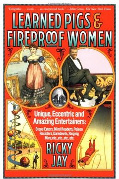 Learned Pigs & Fireproof Women book cover