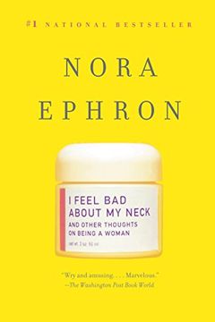 I Feel Bad About My Neck book cover