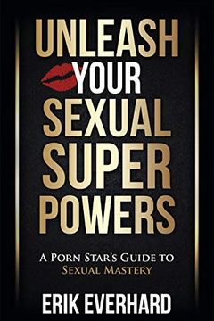 Unleash Your Sexual Superpowers book cover