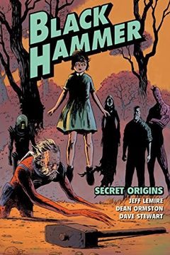 Black Hammer Volume 1 book cover