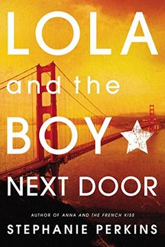 Lola and the Boy Next Door book cover