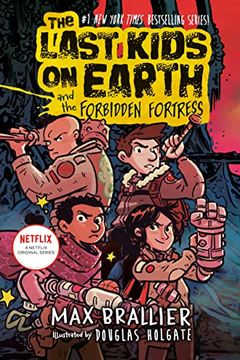 The Last Kids on Earth and the Forbidden Fortress book cover