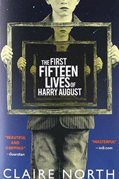 The First Fifteen Lives of Harry August book cover