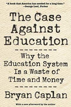 The Case against Education book cover