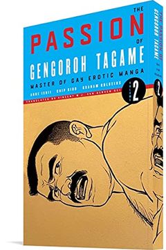 The Passion of Gengoroh Tagame book cover