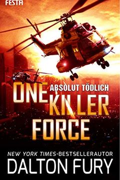 One Killer Force - Absolut tödlich book cover