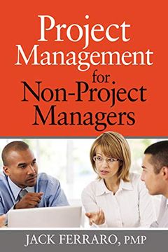 Project Management for Non-Project Managers book cover