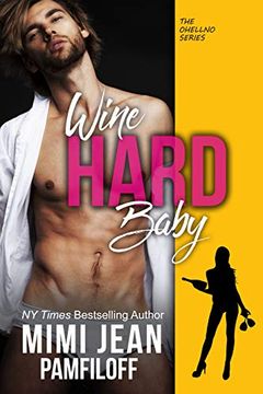 Wine Hard, Baby book cover