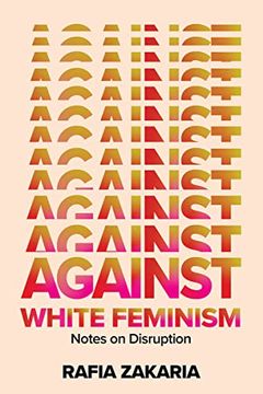 Against White Feminism book cover