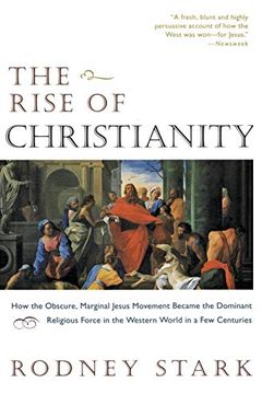 The Rise of Christianity book cover