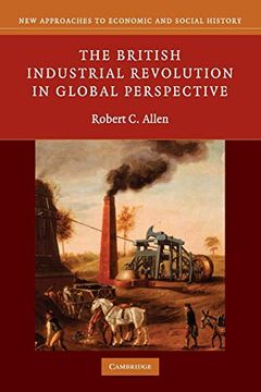 The British Industrial Revolution in Global Perspective book cover