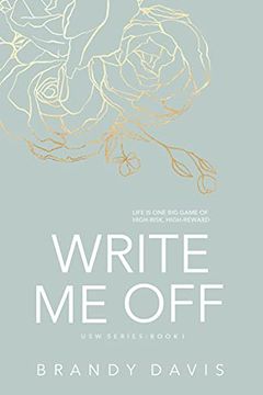Write Me Off (USW Series Book 1) book cover