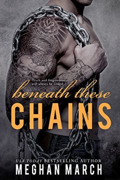 Beneath These Chains book cover