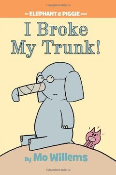 I Broke My Trunk! book cover