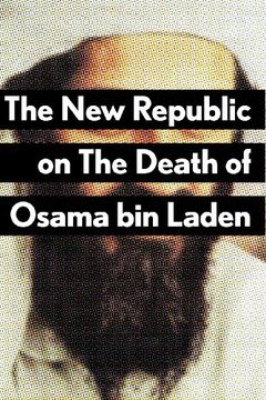 The New Republic on The Death of Osama bin Laden book cover