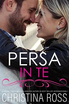 Persa In Te (La serie di Persa...) book cover