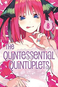 The Quintessential Quintuplets, Vol. 8 book cover