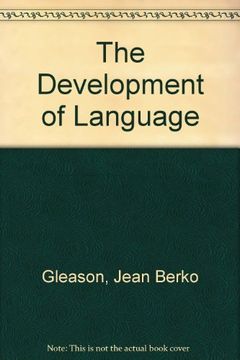 The Development of Language by Jean Berko Gleason book cover