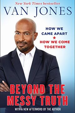 Beyond the Messy Truth book cover