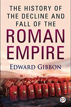 The History of the Decline and Fall of the Roman Empire book cover