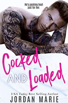 Cocked and Loaded book cover