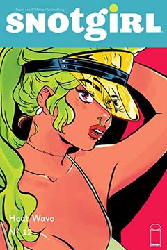 Snotgirl #12 Heat Wave book cover