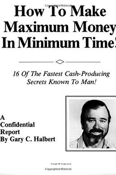 How To Make Maximum Money In Minimum Time book cover