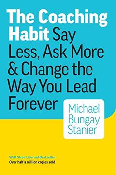 The Coaching Habit book cover