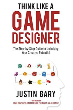 Think Like a Game Designer book cover