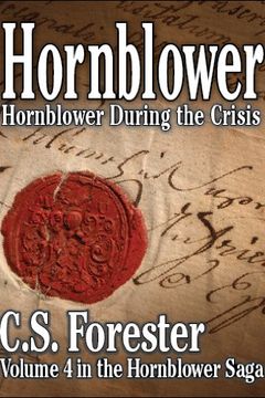 Hornblower During the Crisis book cover