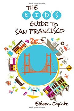 Kid's Guide to San Francisco book cover