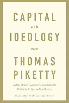 Capital and Ideology book cover