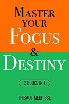 Master Your Focus & Destiny book cover