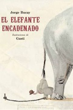 El elefante encadenado book cover