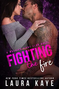 Fighting the Fire book cover