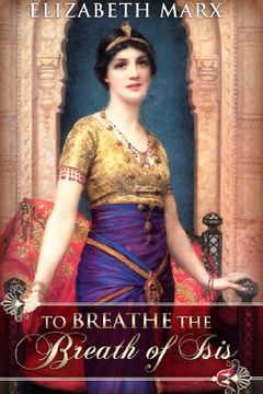 To Breathe the Breath of Isis book cover