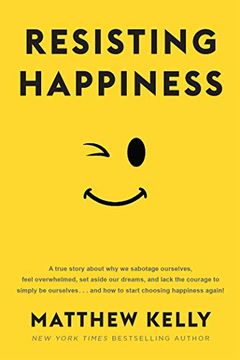 Resisting Happiness book cover