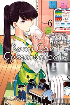 Komi Can't Communicate, Vol. 6 book cover