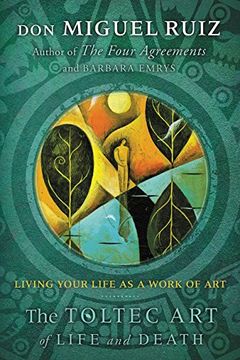 The Toltec Art of Life and Death book cover