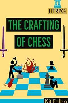 The Crafting of Chess book cover