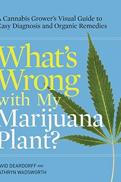 What's Wrong with My Marijuana Plant? book cover