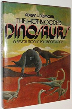 The Hot-Blooded Dinosaurs